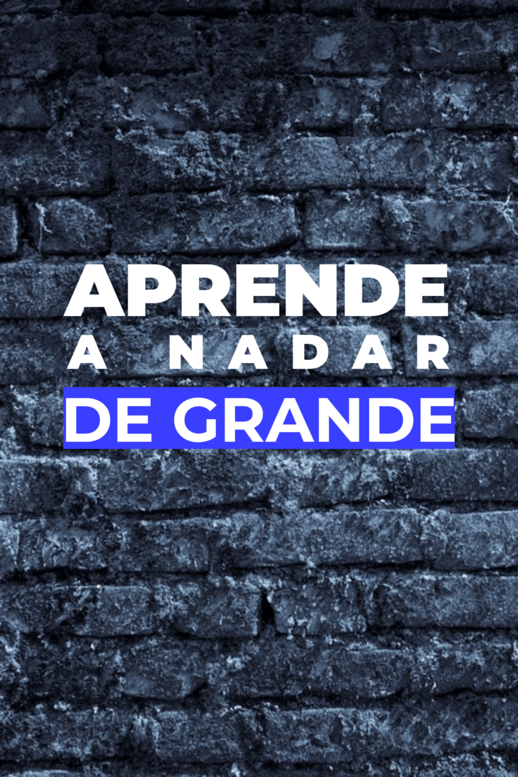 Aprende a nadar de grande